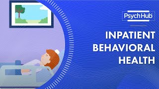 Inpatient Behavioral Health [upl. by Amlez]