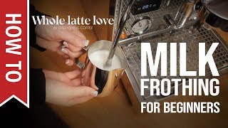 How To Milk Frothing for Beginners 5 Tips [upl. by Dallon]